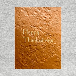 Happy Thanksgiving on a baked pumpkin pie painting T-Shirt